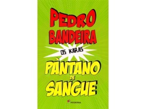 Pantano de Sangue - Os Karas